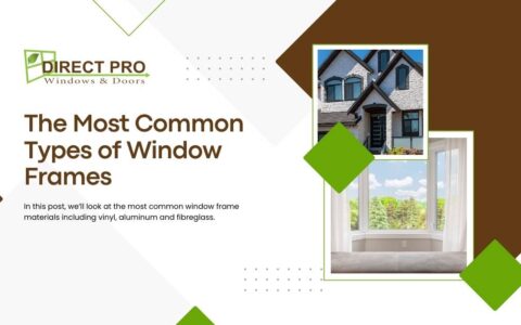 most common types of window frames
